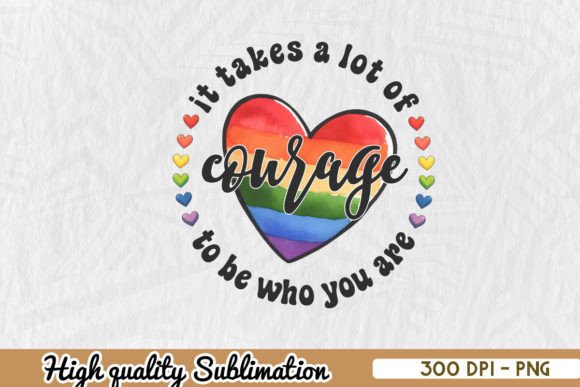 Download Courage to Be Who You Are LGBT PNG - Lgbt png Collection